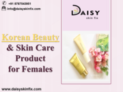 Best Korean Skin Care Products for Your Health Skin